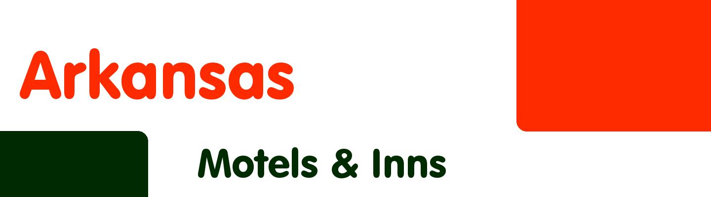 Best motels & inns in Arkansas - Rating & Reviews